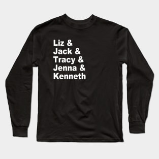 30 Rock Character Names Long Sleeve T-Shirt